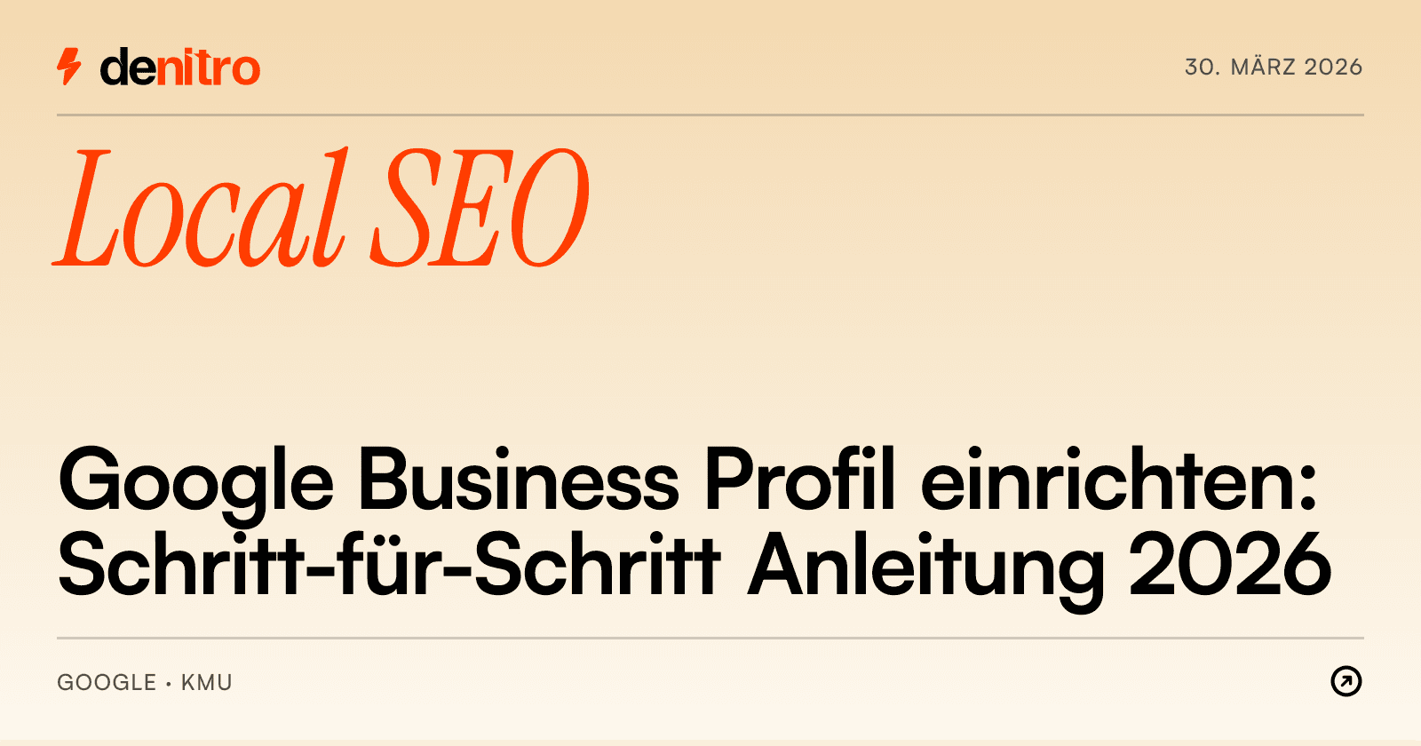 Google Business Profil einrichten: Schritt-für-Schritt Anleitung 2026