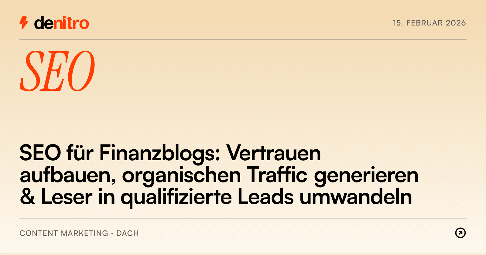 SEO für Finanzblogs: Vertrauen aufbauen, organischen Traffic generieren & Leser in qualifizierte Leads umwandeln
