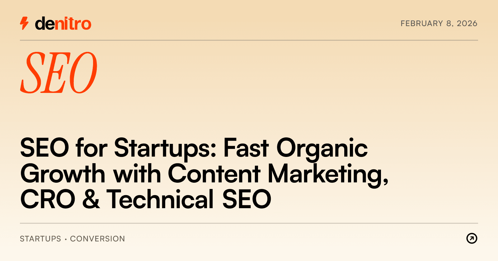 SEO for Startups: Fast Organic Growth with Content Marketing, CRO & Technical SEO