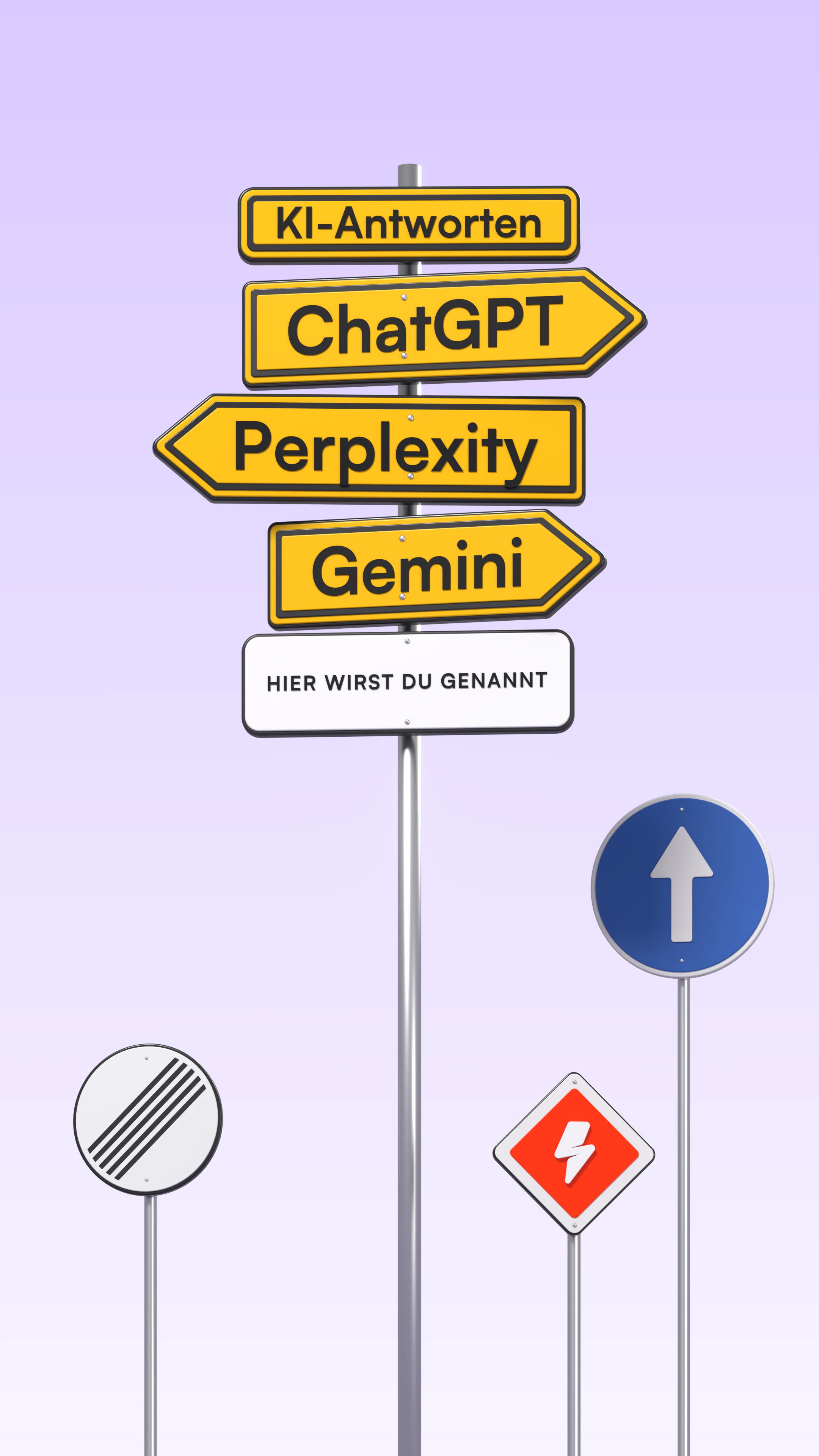 3D-Illustration: gelbe Wegweiser „ChatGPT“, „Perplexity“ und „Gemini“ unter der Tafel „KI-Antworten“, darunter das Zusatzschild „Hier wirst du genannt“, daneben ein blaues Richtungsschild, das Schild „Ende aller Streckenverbote“ und ein kleines orangefarbenes Vorfahrtsschild mit dem DeNitro-Blitz